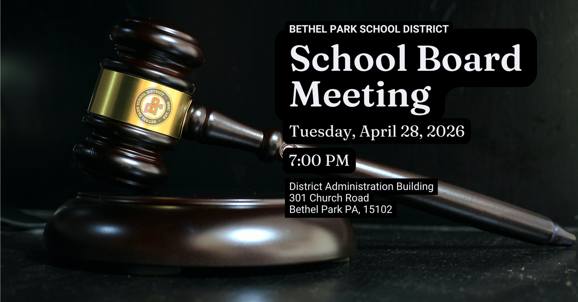 Gavel on a dark background with event details for a school board meeting.