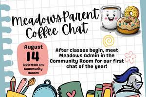Meadows Parent Coffee Chat