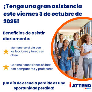 Fall into Great Attendance this Friday, October 3, 2025 by being in school!