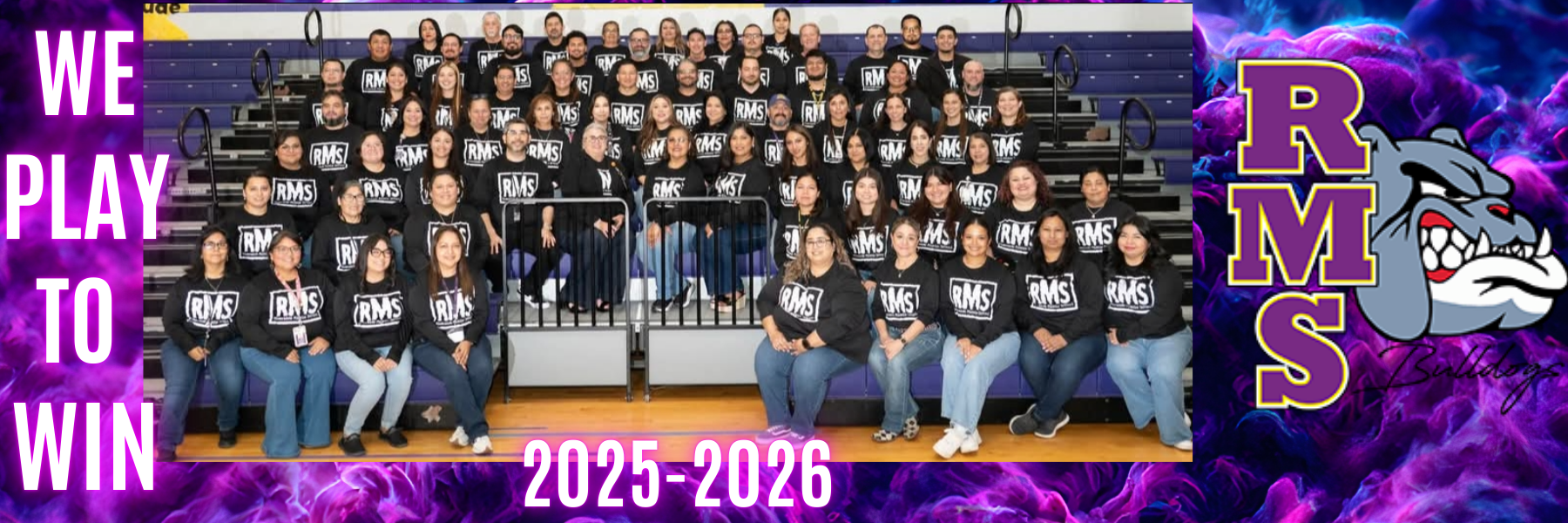 RMS Faculty 25-26
We Play to Win!