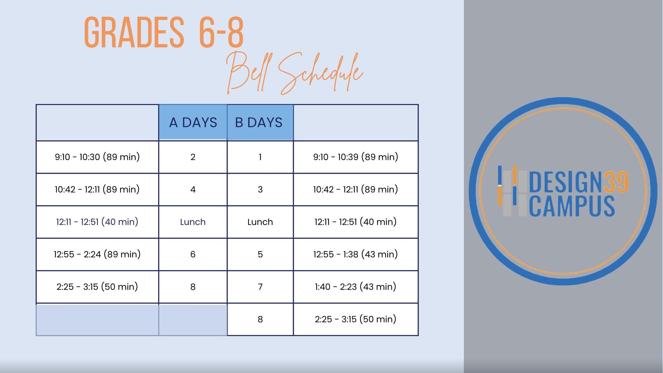 Bell Schedule - Calendars - DESIGN 39 CAMPUS