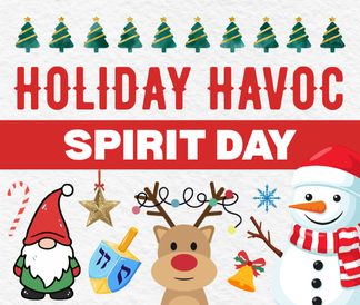 Holiday Havoc Spirit Day with illustrations of holiday icons like a snowman reindeer dreidel