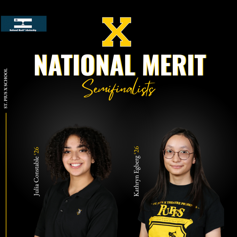 Congratulations to St. Pius X School National Merit Semifinalists