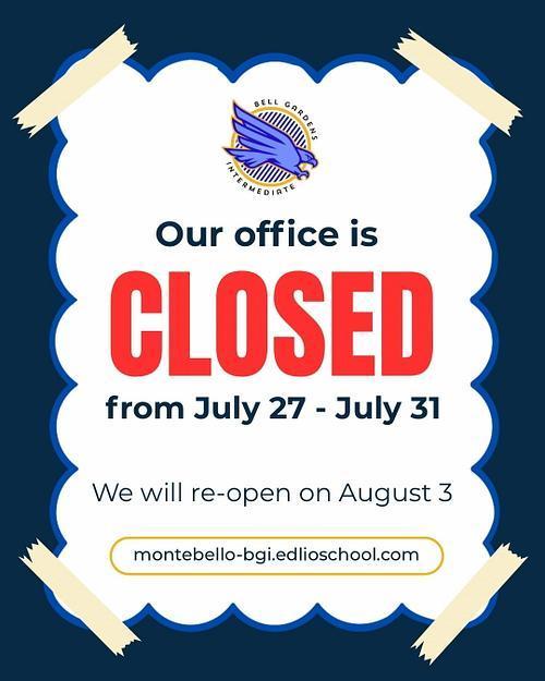 School Closed - July 27-31, 2026