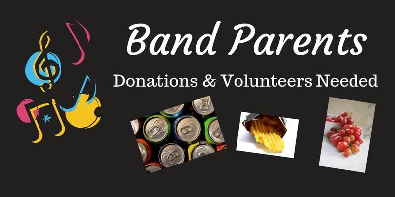 Band Parents - Donations & Volunteers Needed