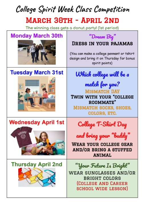 College Spirit Week Class Competition March 30th - April 2nd