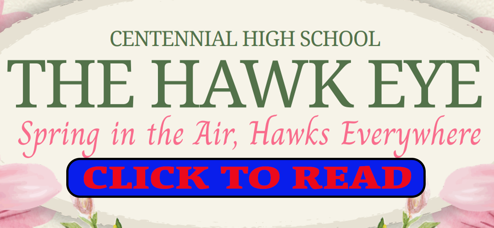 The Hawk Eye school newspaper Spring Edition