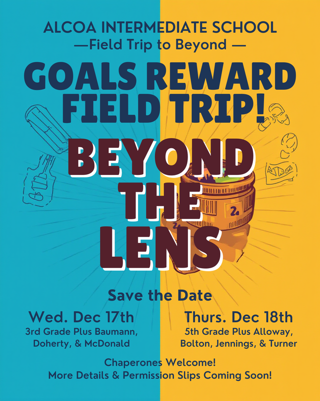 Goal Rewards Field Trip