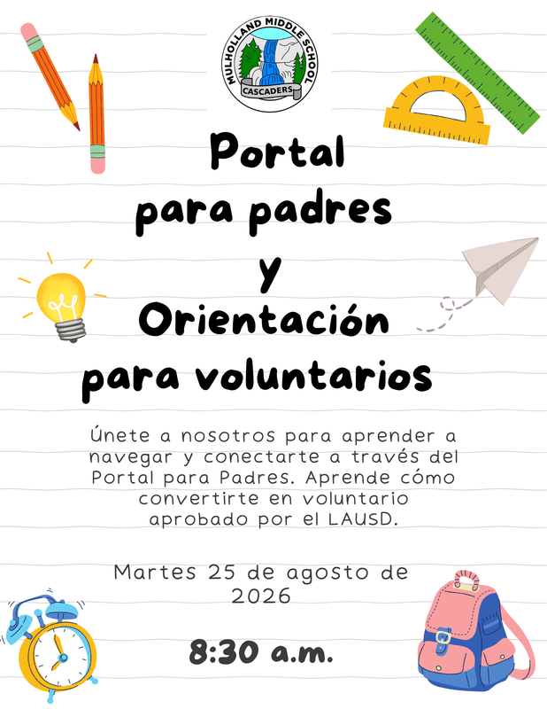 Parent Portal and Volunteer Orientation