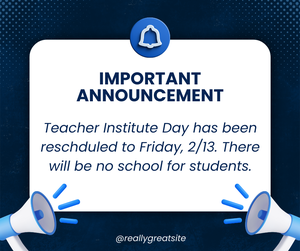 Teacher Institute Day Rescheduled