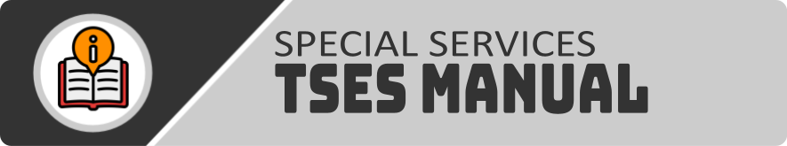 Special Services TSES Manual