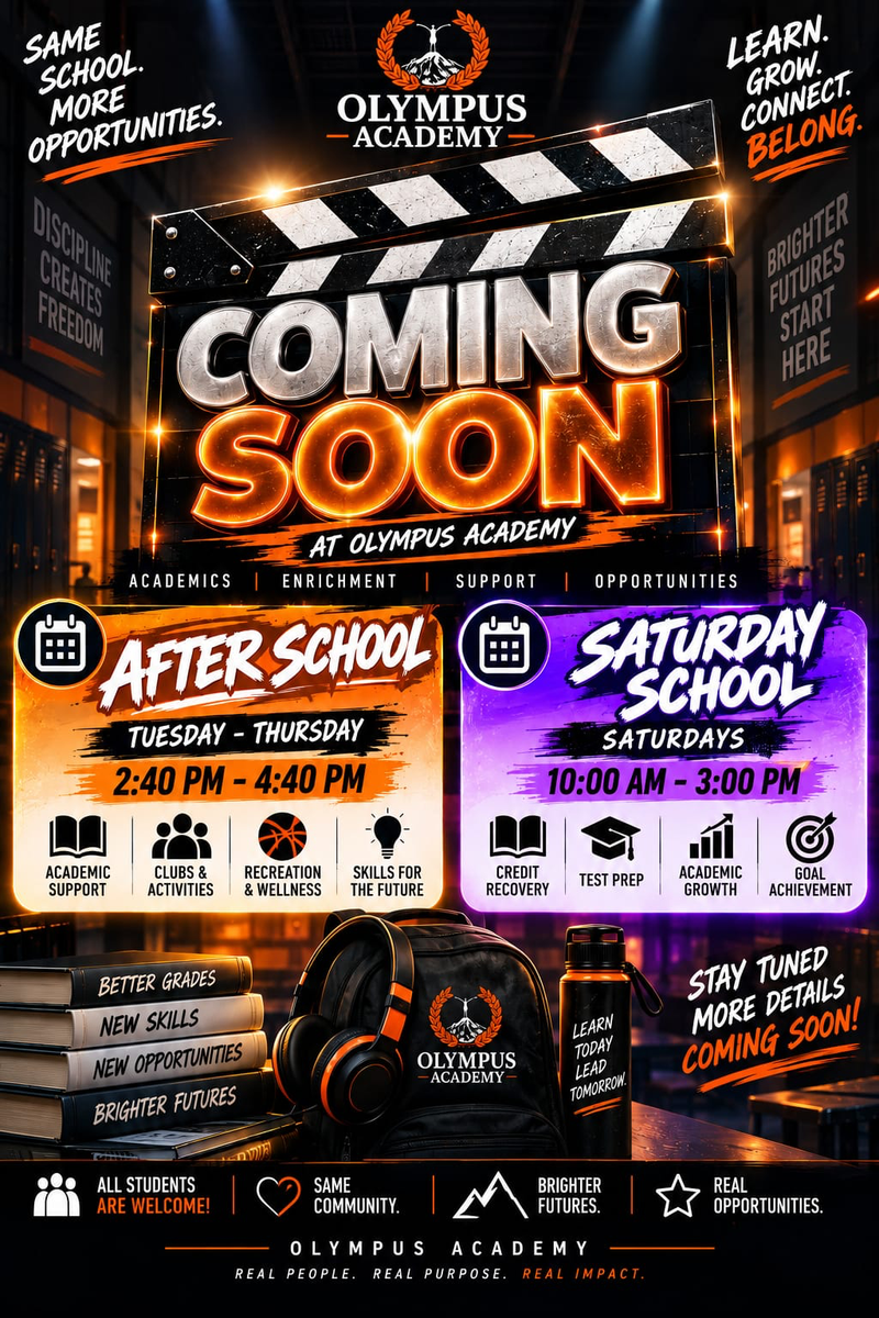 Olympus Academy After School and Saturday School programs coming soon.