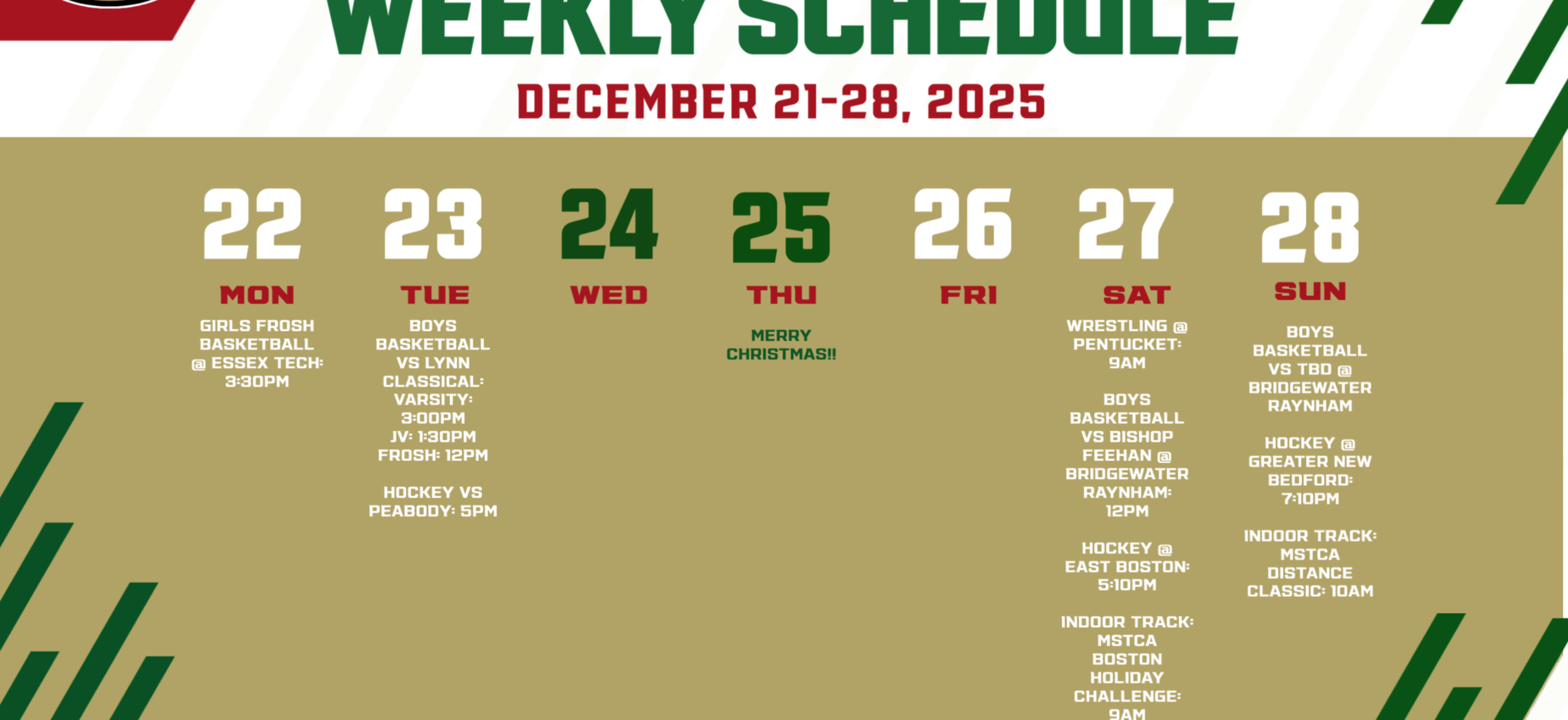 Weekly schedule for events from December 21-28, 2025, including sports and activities.