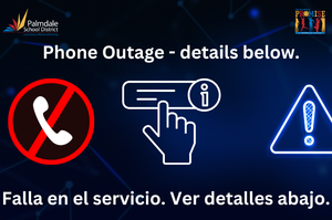 Decorative - Phone Outage details below