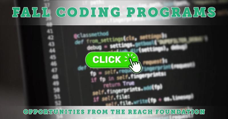 The REACH Foundation & The CoderSchool: Two 6-Week Coding Programs Coming This Fall