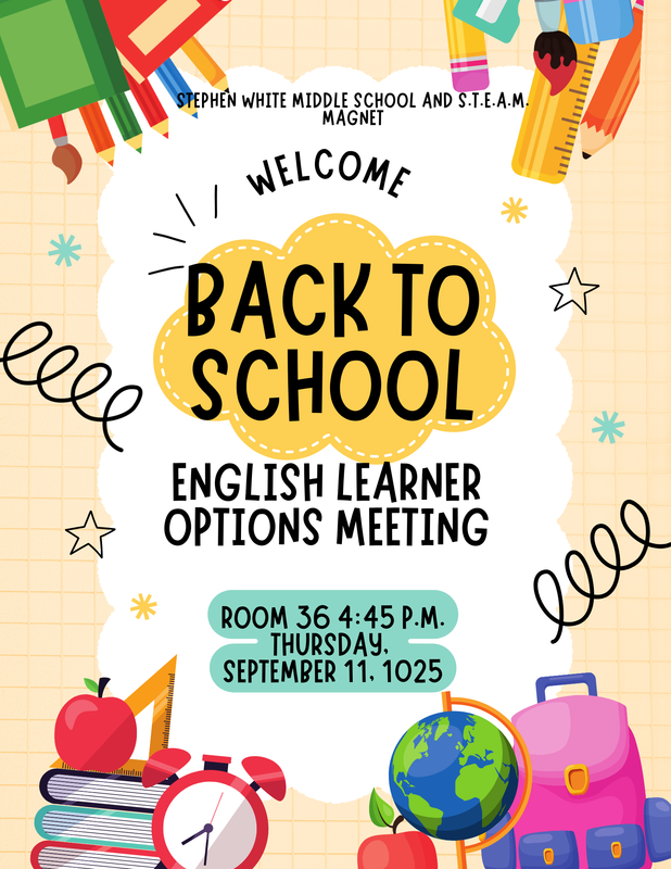 Back to School English Learner Options Meeting flyer English