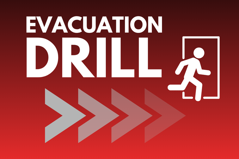 Evacuation Drill