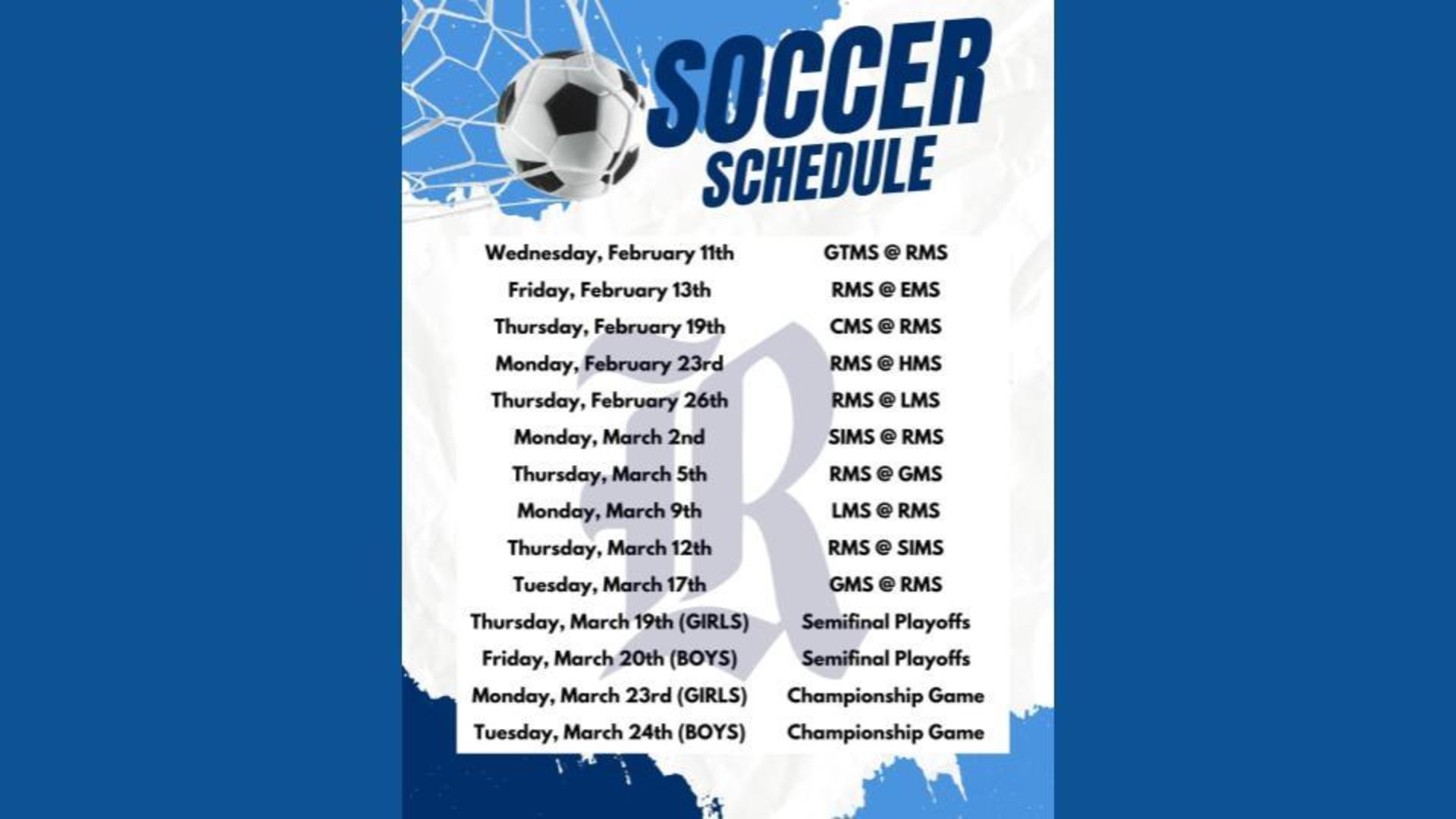 Soccer schedule listing matches and dates for February and March.