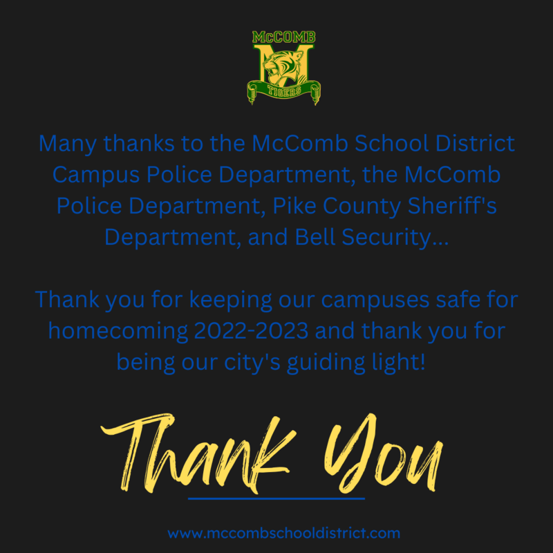Many thanks to the School District Campus Police Department, the