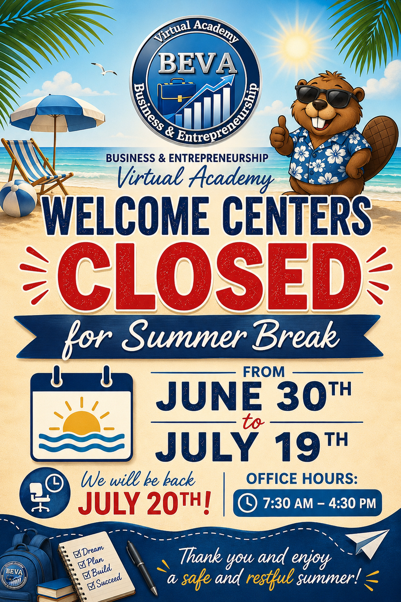 BEVA Welcome Centers Closed for Summer Break