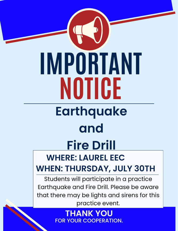 Earthquake and Fire Drill Notice
