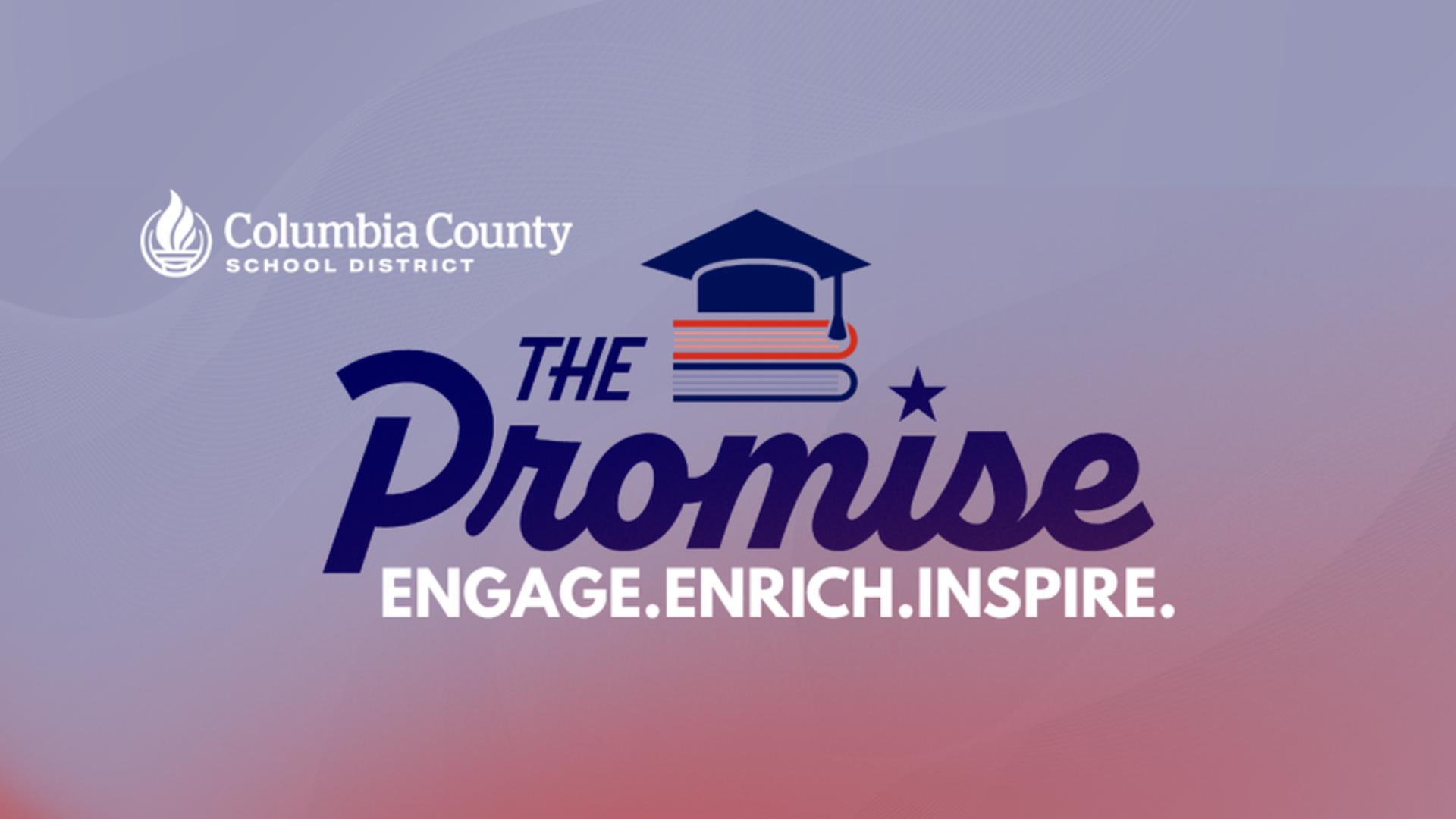Logo for Columbia County School District with slogan 'The Promise Engage. Enrich. Inspire.'