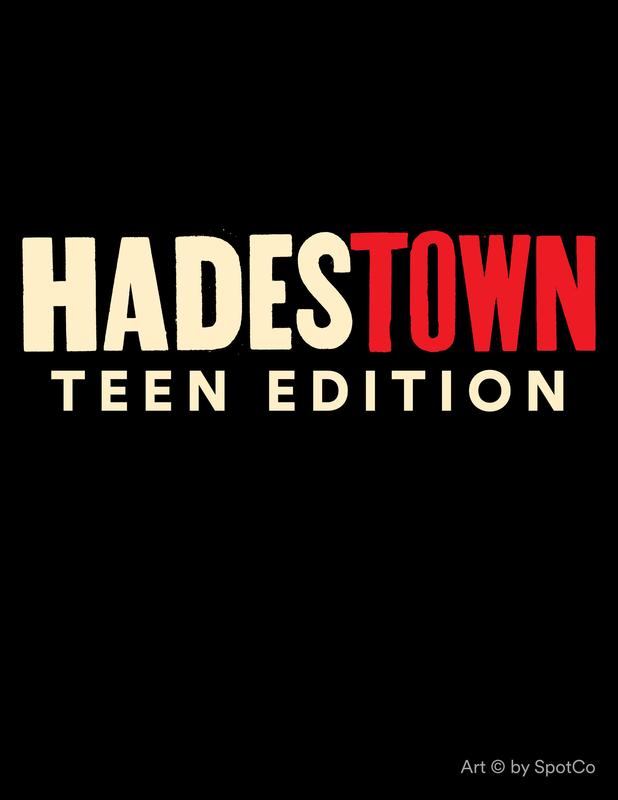 black background with the word Hadestown: Teen Edition