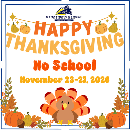 🦃 Thanksgiving Break | November 23–27 🍂