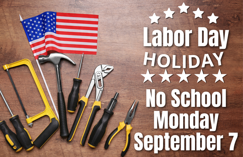 labor day holiday no school September 7