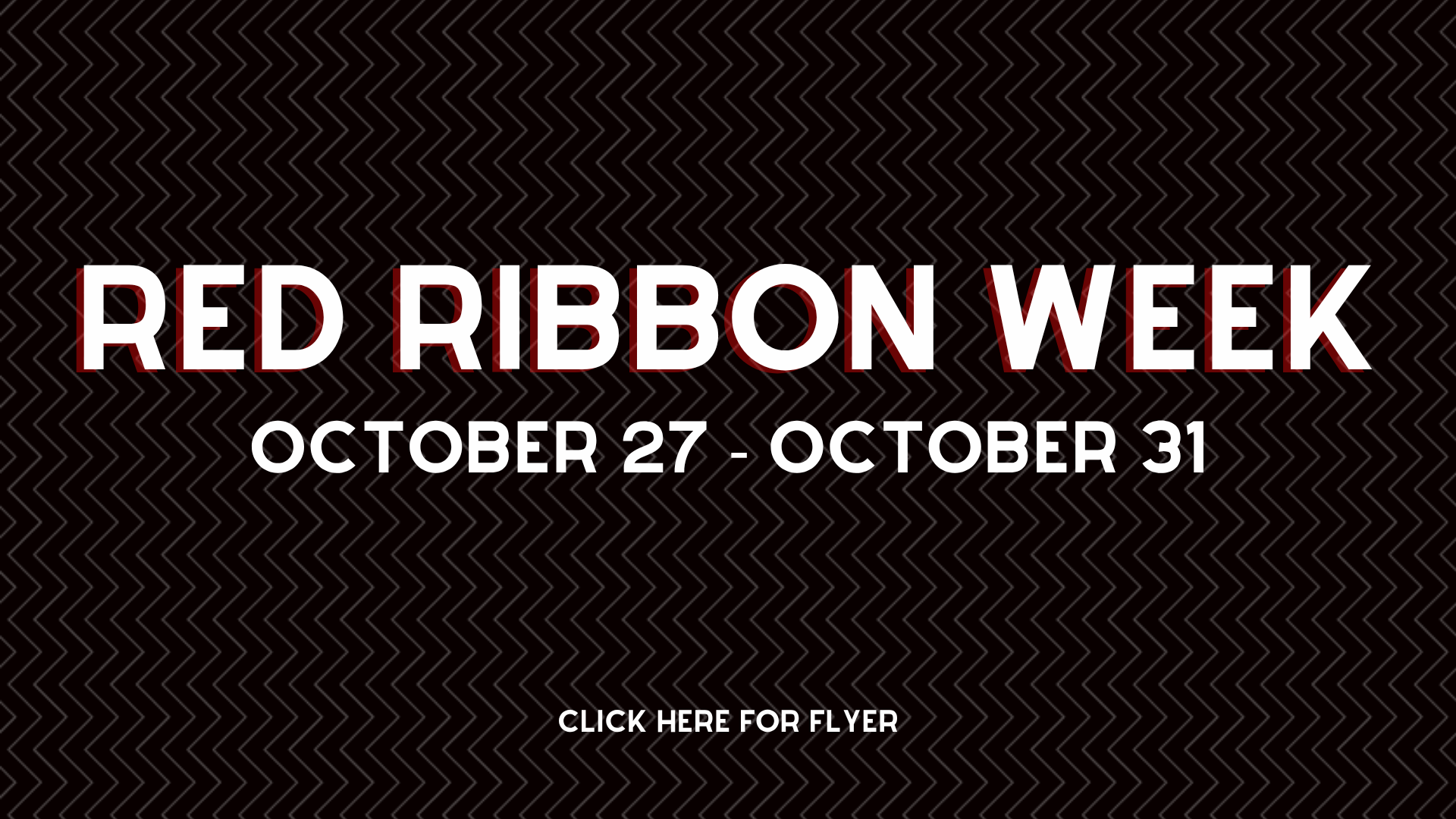Red Ribbon Week event announcement with dates and a call to action.