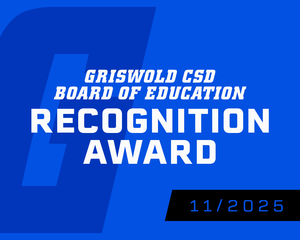 Griswold CSD Board of Education Recognition Award for November 2025