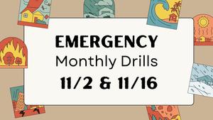 Monthly Emergency Drills