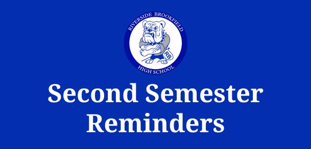 Second Semester Information and Reminders Featured Photo