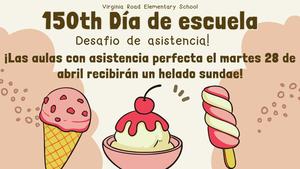 150TH DAY OF SCHOOL (SPANISH)