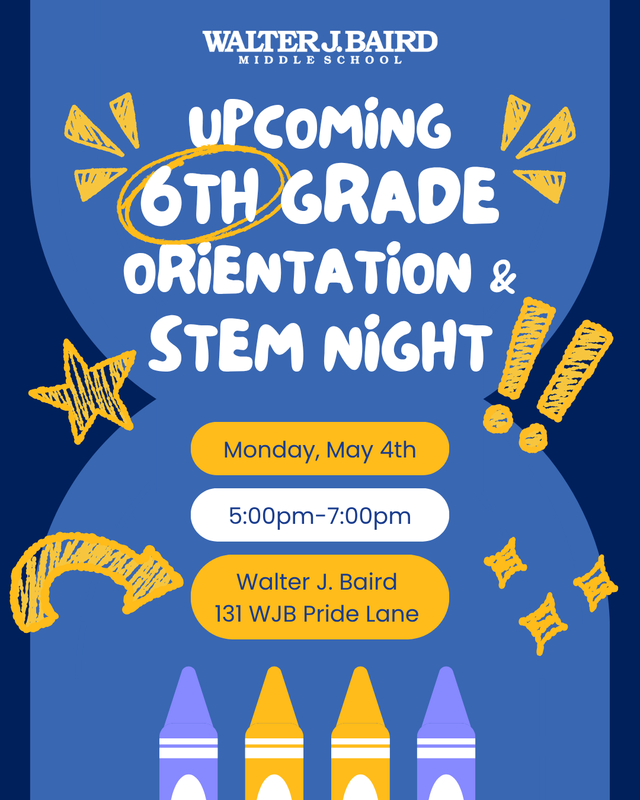 Upcoming 6th Grade Orientation & STEM Night poster