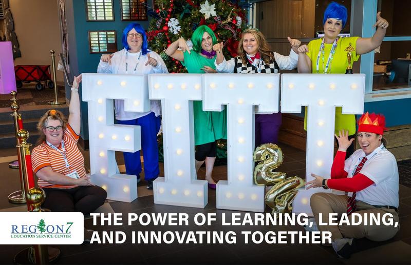 Region 7 ESC Blog - The Power of Learning, Leading, and Innovating Together