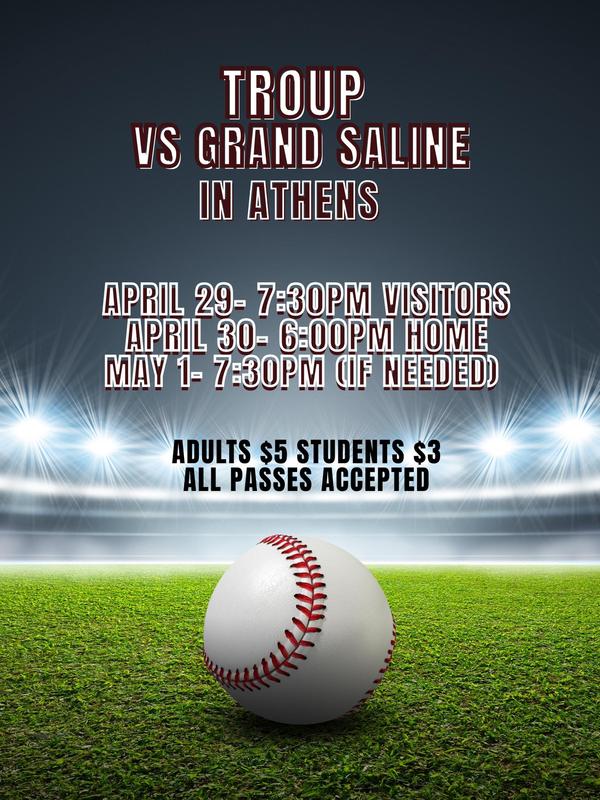 baseball playoffs round 1 vs. Grand Saline in Athens