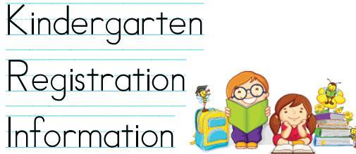 Kindergarten Registration Information