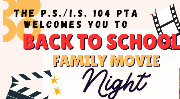 PTA Family Movie Night flyer Photo of popcorn movie ticket and film reel.