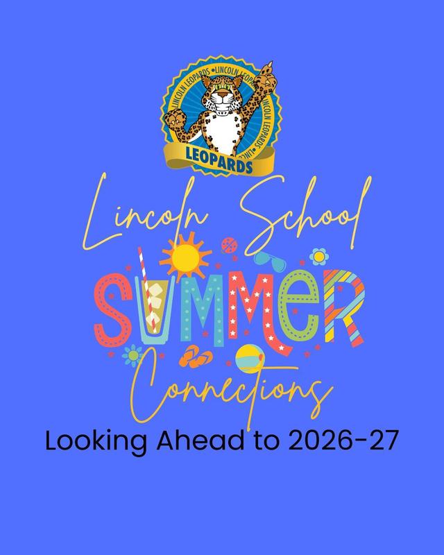 Lincoln School Summer Connections