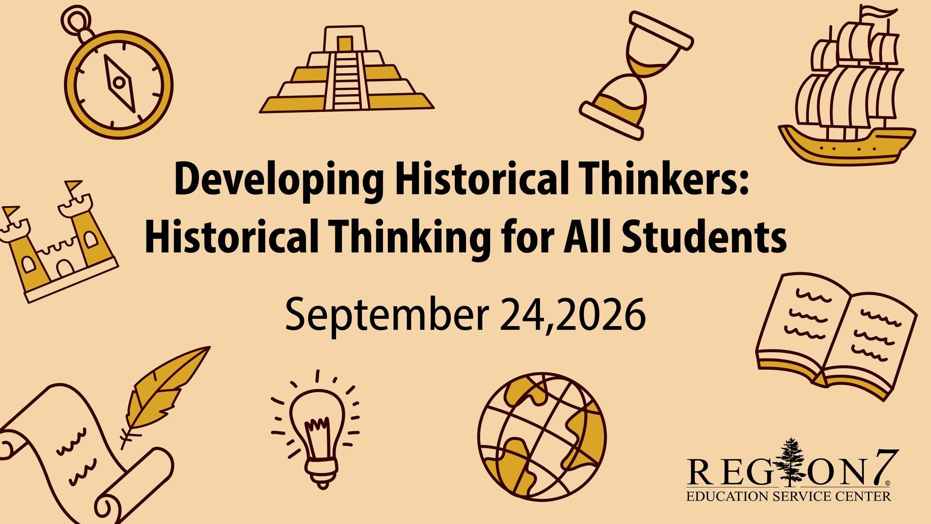 Developing Historical Thinkers workshop Sept 24, 2026, history icons including globe and scroll