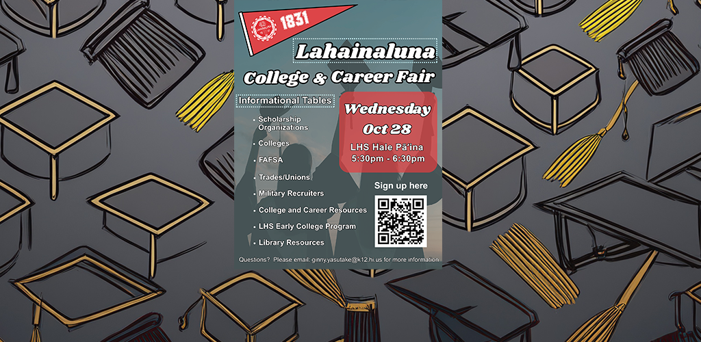 Lahainaluna College and Career Fair Flyer