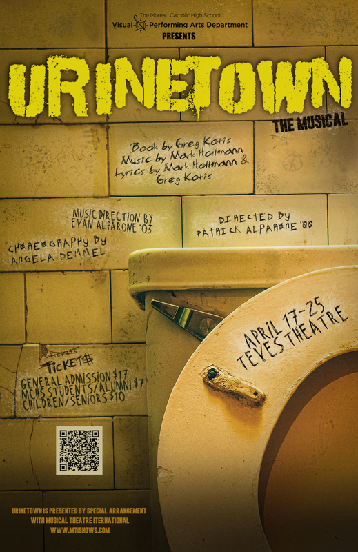 Moreau Catholic High School Presents: Urinetown