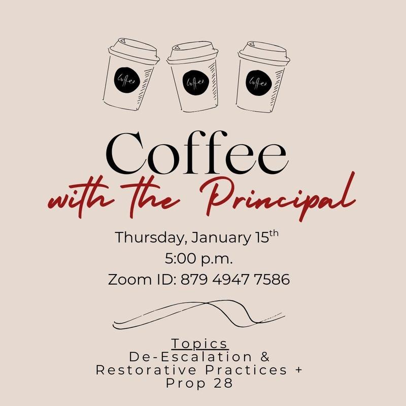 Coffee with the Principal: Thursday, January 15, 2026 Featured Photo