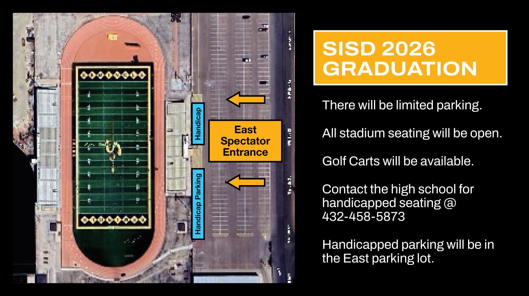 East Spectators enter through the east parking lot, handicap parking and seating available
