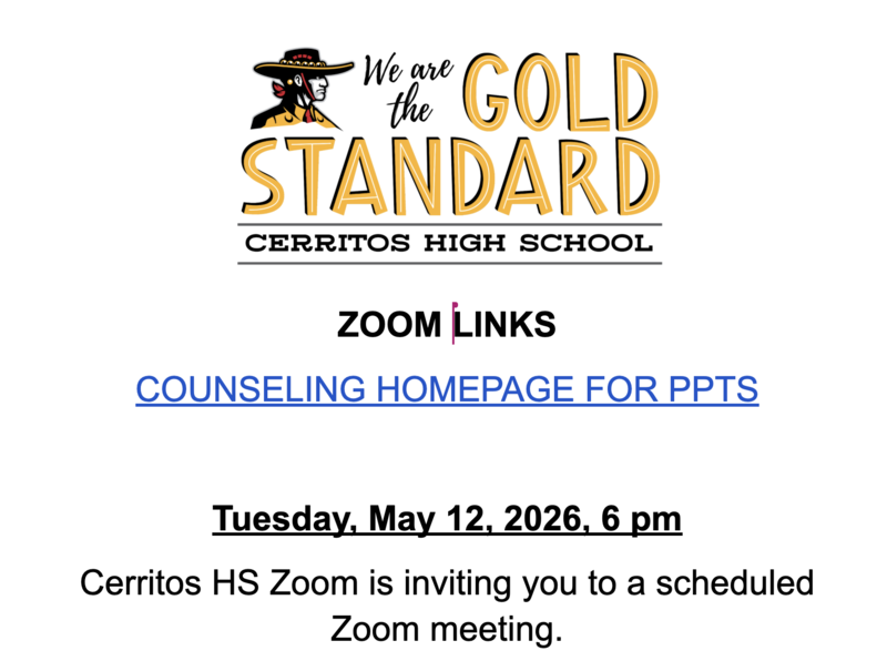 Go to cerritoshs.us/zoom for the link to the parent meeting