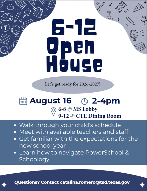 Flyer communicating Open House hours @ 2-4: 6-8 meets at MS Lobby, 9-12 meets at CTE Dining Room