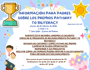 Información para padres sobre los premios Pathway to Bileteracy