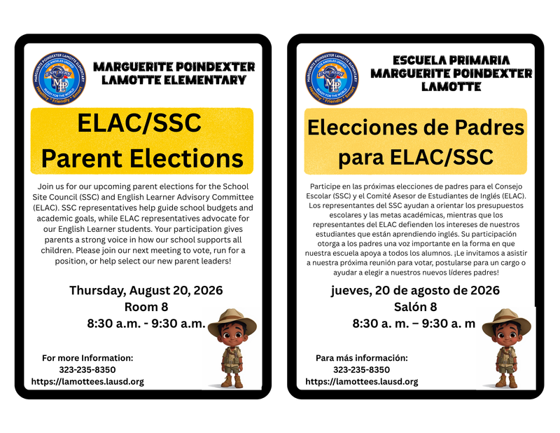 ELAC SSC parent elections, August 20, 2026 at 8:30 am in room 8.