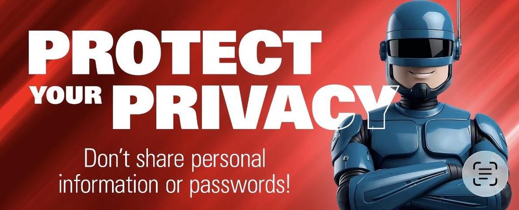 A robot character promoting privacy and warning against sharing personal information.
